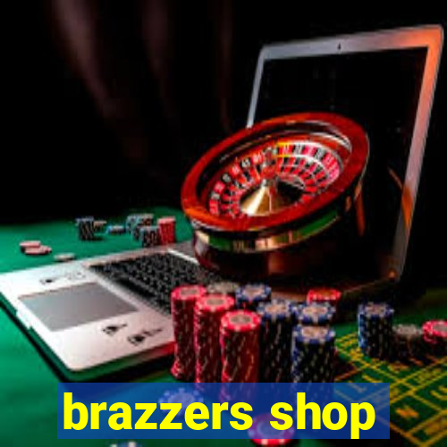 brazzers shop