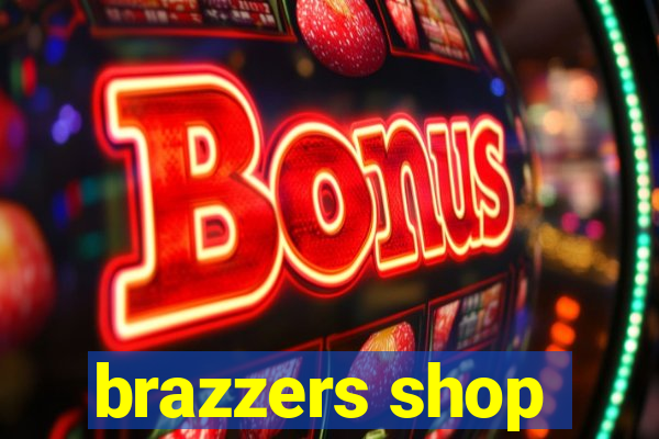 brazzers shop