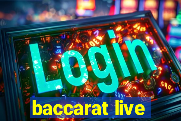 baccarat live