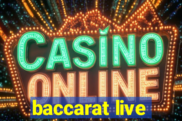 baccarat live