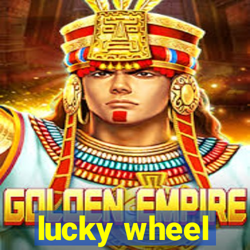 lucky wheel