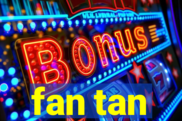 fan tan