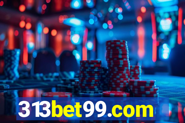 313bet99.com