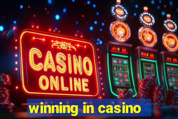 winning in casino