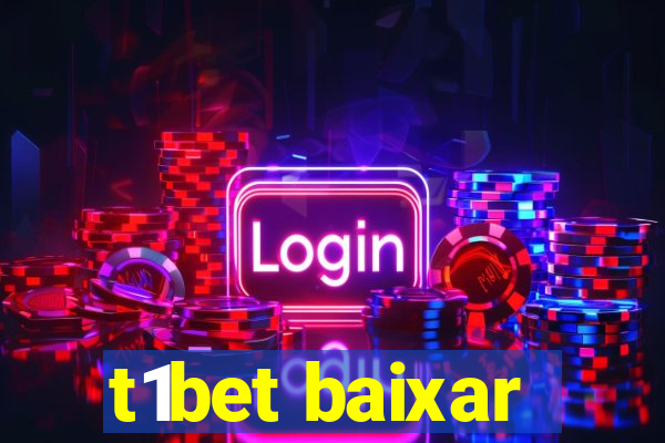 t1bet baixar