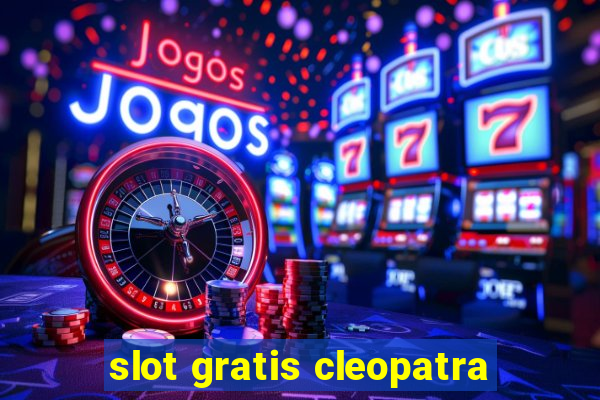 slot gratis cleopatra