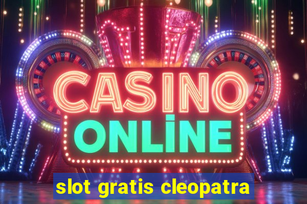 slot gratis cleopatra