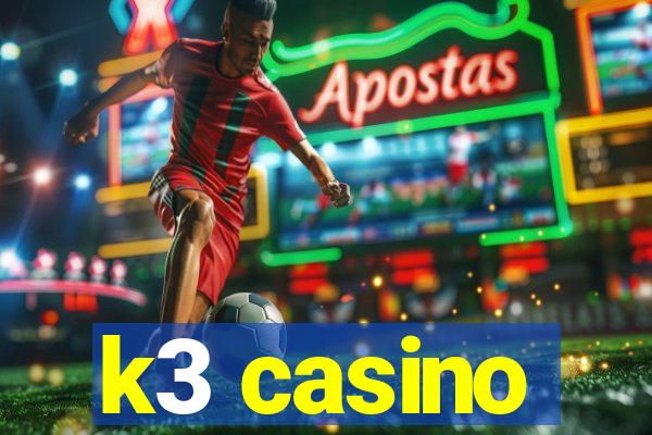 k3 casino