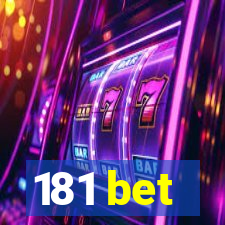 181 bet