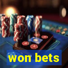 won bets