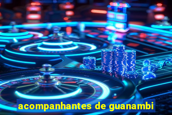 acompanhantes de guanambi