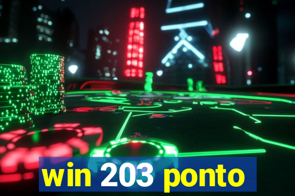 win 203 ponto