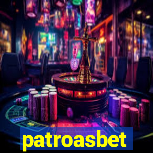 patroasbet