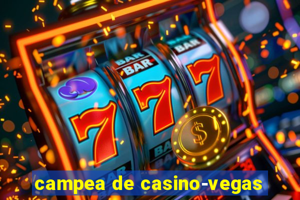 campea de casino-vegas