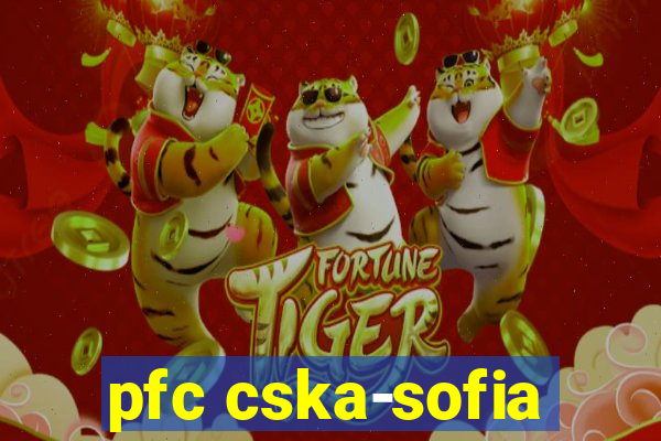 pfc cska-sofia