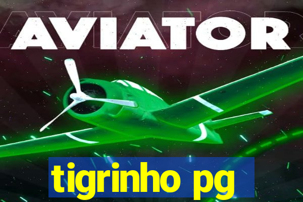 tigrinho pg