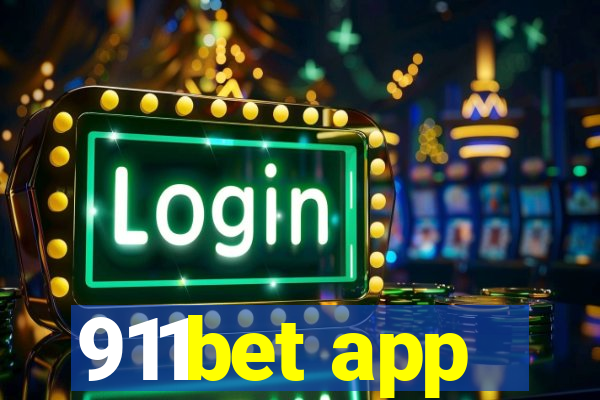 911bet app