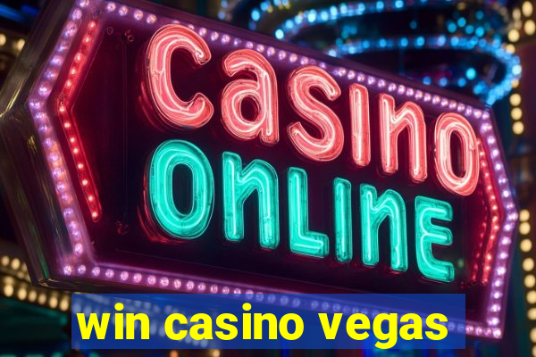 win casino vegas