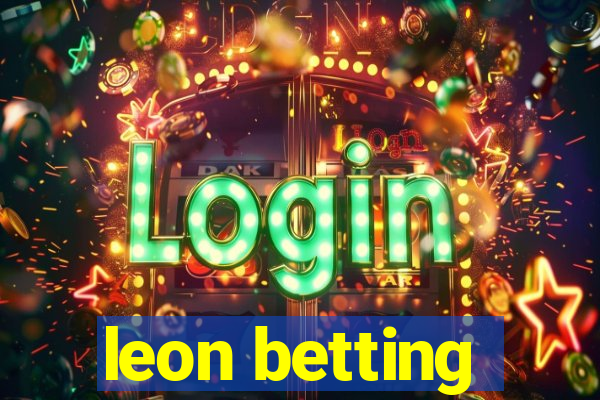 leon betting