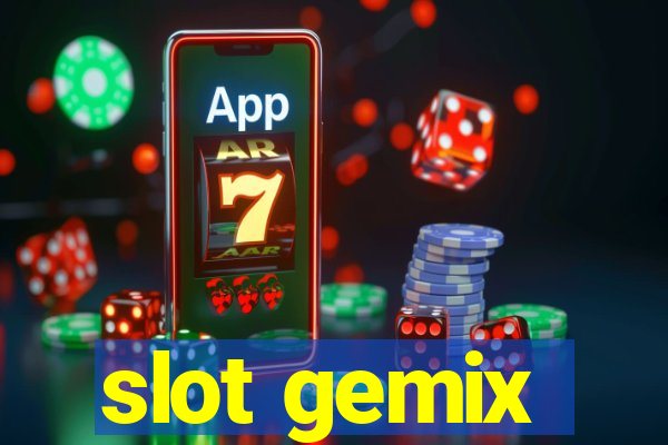 slot gemix