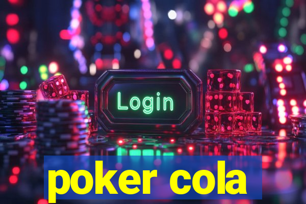 poker cola