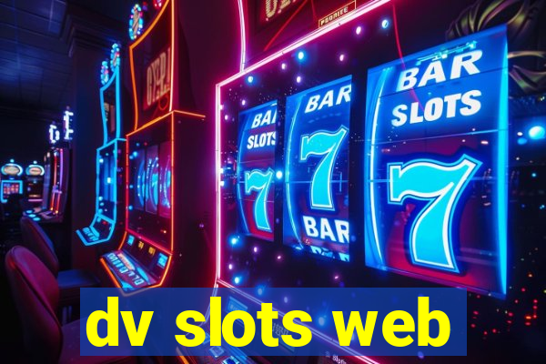 dv slots web