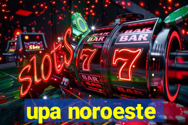 upa noroeste