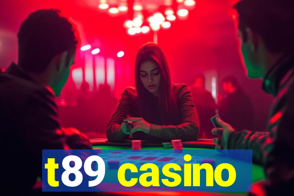 t89 casino