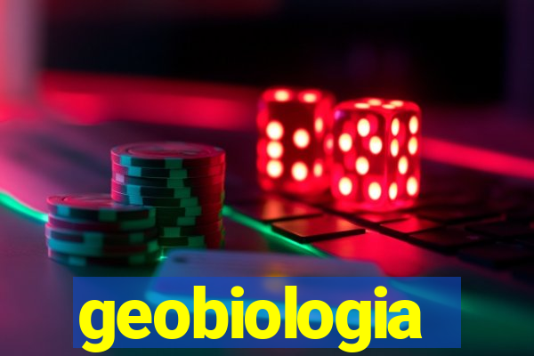 geobiologia