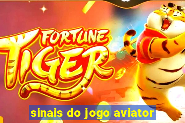 sinais do jogo aviator