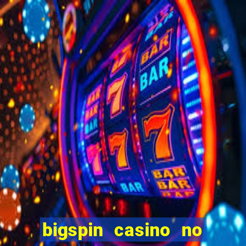 bigspin casino no deposit bonus