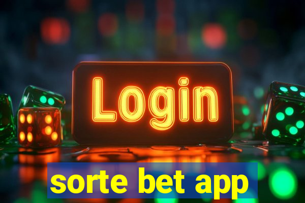 sorte bet app