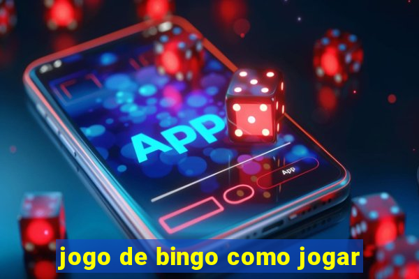 jogo de bingo como jogar