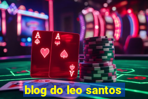 blog do leo santos