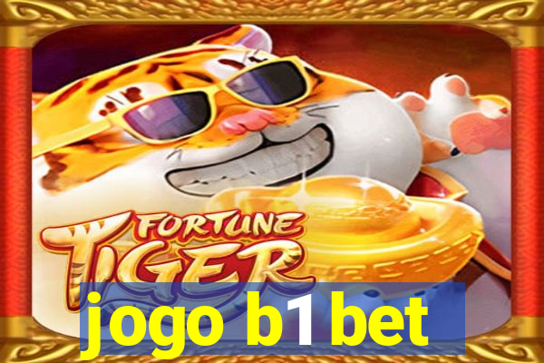 jogo b1 bet