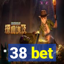 38 bet