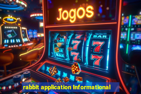 rabbit application Informational