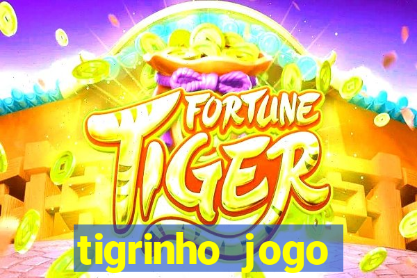 tigrinho jogo deposito minimo 1 real