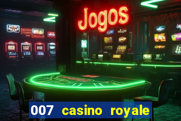 007 casino royale filme dublado torrent mp4