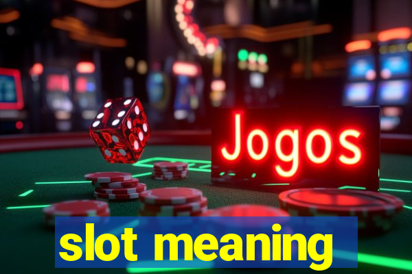 slot meaning