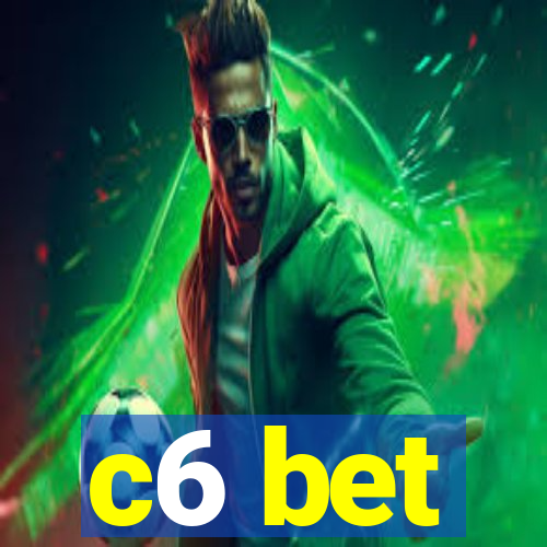 c6 bet