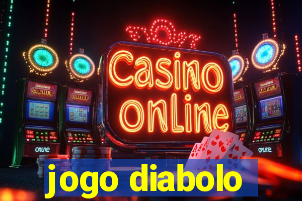 jogo diabolo