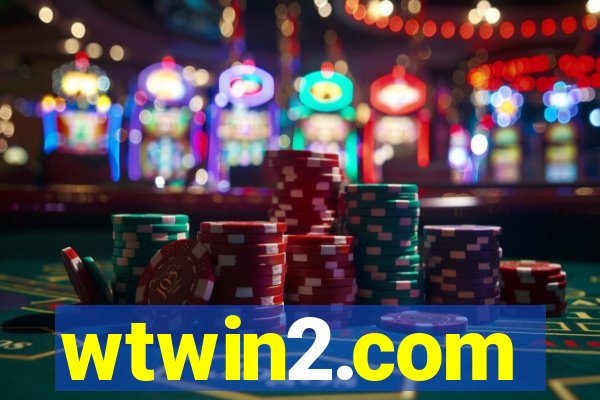 wtwin2.com