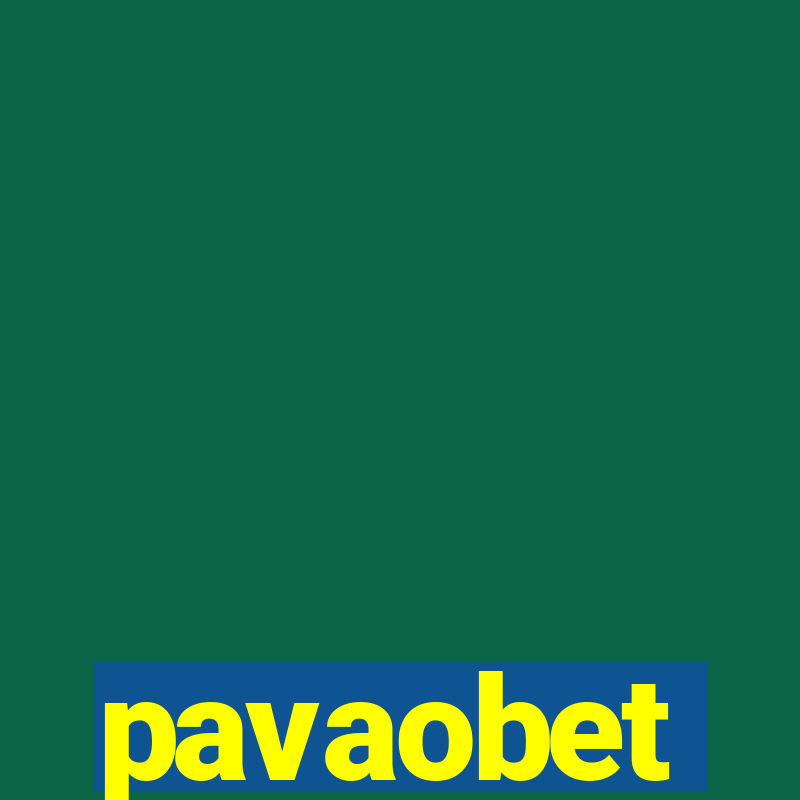 pavaobet