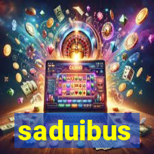 saduibus