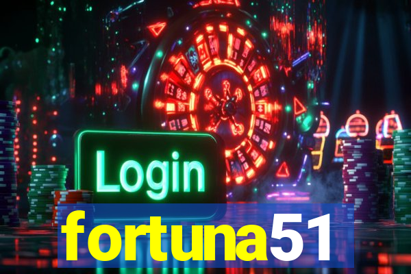 fortuna51