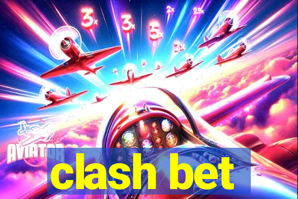 clash bet