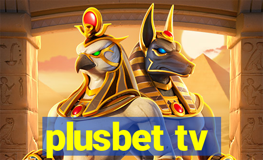 plusbet tv