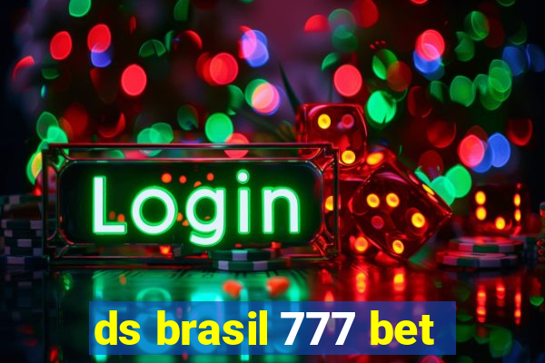 ds brasil 777 bet