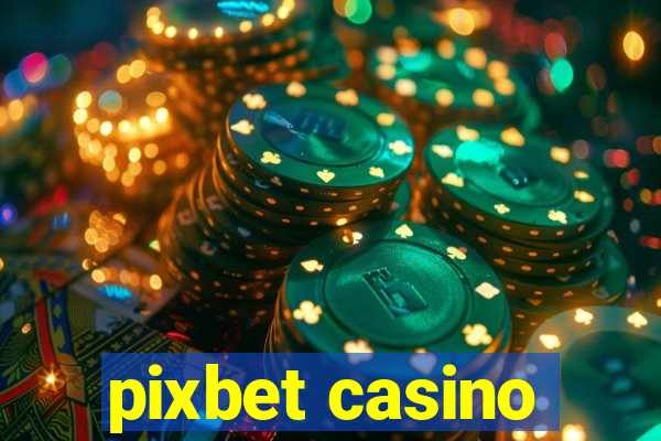 pixbet casino